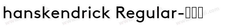hanskendrick Regular字体转换